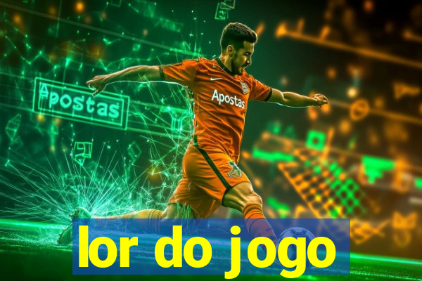 lor do jogo